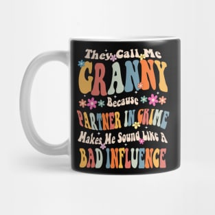 Granny They call Me Granny Mug